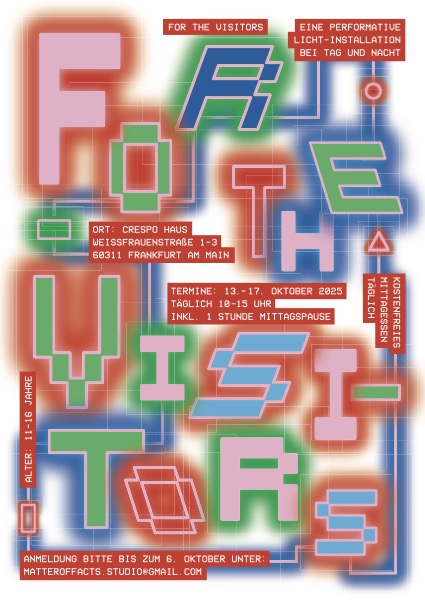 For The Visitors - eine performative Licht-Installation bei Tag und Nacht